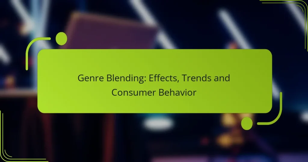 Genre Blending: Effects, Trends and Consumer Behavior