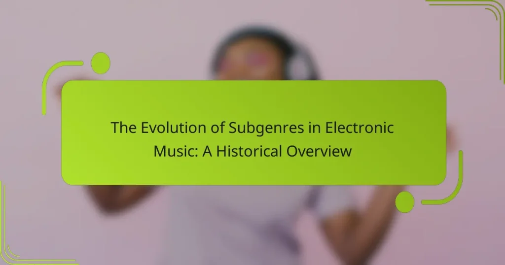 The Evolution of Subgenres in Electronic Music: A Historical Overview