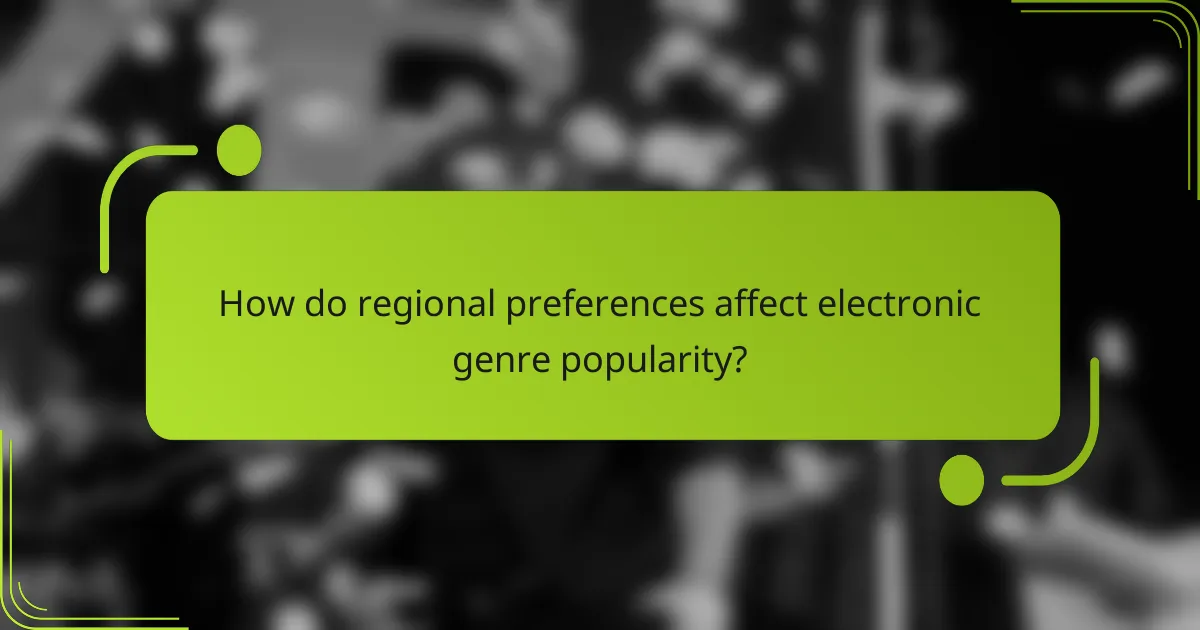 How do regional preferences affect electronic genre popularity?